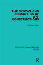 The Syntax And Semantics Of Wh-Constructions - Preview