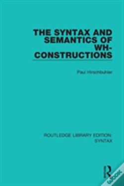 Capa do artigo The Syntax And Semantics Of Wh-Constructions