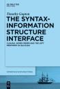 The Syntax-Information Structure Interface - Preview