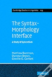 The Syntax-Morphology Interface