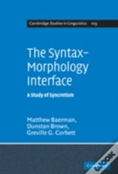 The Syntax-Morphology Interface
