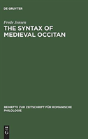 The Syntax Of Medieval Occitan - Preview