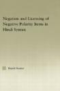 The Syntax Of Negation And The Licensing Of Negative Polarity Items In Hindi - Preview