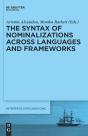The Syntax Of Nominalizations Across Languages And Frameworks - Preview