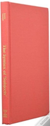 The Syntax Of Subjects