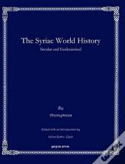 The Syriac World History