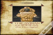The Syrian Goddess