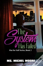 Capa do artigo The System Has Failed