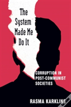 Capa do artigo The System Made Me Do It