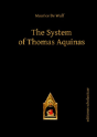 The System Of Thomas Aquinas - Preview
