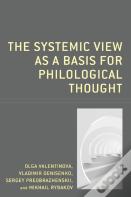The Systemic View As A Basis For Philological Thought