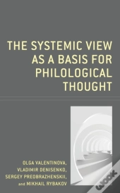 The Systemic View As A Basis For Philological Thought