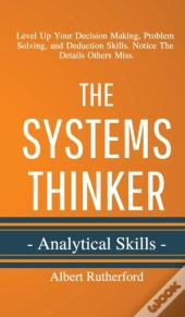 The Systems Thinker - Analytical Skills