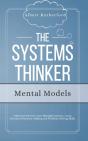 The Systems Thinker - Mental Models - Preview