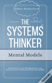 The Systems Thinker - Mental Models