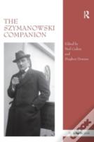 The Szymanowski Companion
