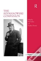 The Szymanowski Companion