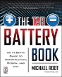 The Tab Battery Book: An In-Depth Guide To Construction, Design, And Use - Preview