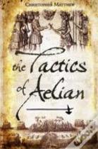 The Tactics Of Aelian