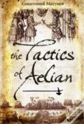 The Tactics Of Aelian