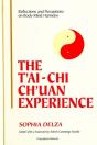 The T'Ai-Chi Ch'Uan Experience - Preview