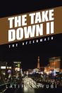 The Take Down Ii: The Aftermath - Preview