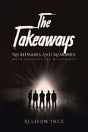 The Takeaways - Nightmares And Memories - Preview