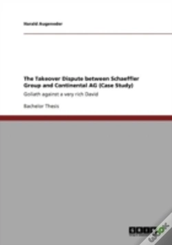 Capa do artigo The Takeover Dispute Between Schaeffler Group And Continental Ag (Case Study)