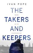 The Takers And Keepers