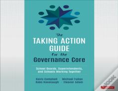 The Taking Action Guide For The Governance Core