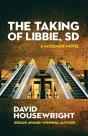 The Taking Of Libbie, Sd - Preview