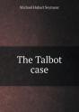 The Talbot Case - Preview