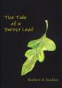 The Tale Of A Forest Leaf - Preview