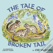 The Tale Of Broken Tail