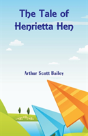 The Tale Of Henrietta Hen - Preview