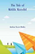 The Tale Of Kiddie Katydid