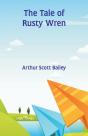 The Tale Of Rusty Wren - Preview