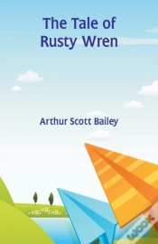 Capa do artigo The Tale Of Rusty Wren