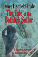 The Tale Of The Bathtub Sailor