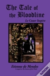 The Tale Of The Bloodline: Le Couer Insp