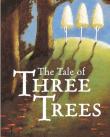 The Tale Of Three Trees