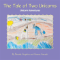 The Tale Of Two Unicorns - Preview