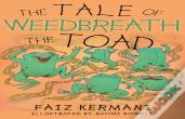 The Tale Of Weedbreath The Toad