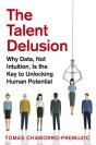 The Talent Delusion - Preview