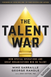 The Talent War: How Special Operations A