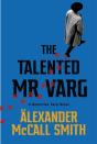 The Talented Mr Varg - Preview