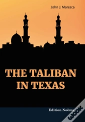 The Taliban In Texas