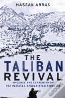 The Taliban Revival