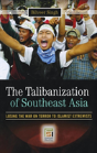 The Talibanization Of Southeast Asia - Preview