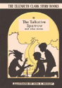 The Talkative Sparrow - Preview
